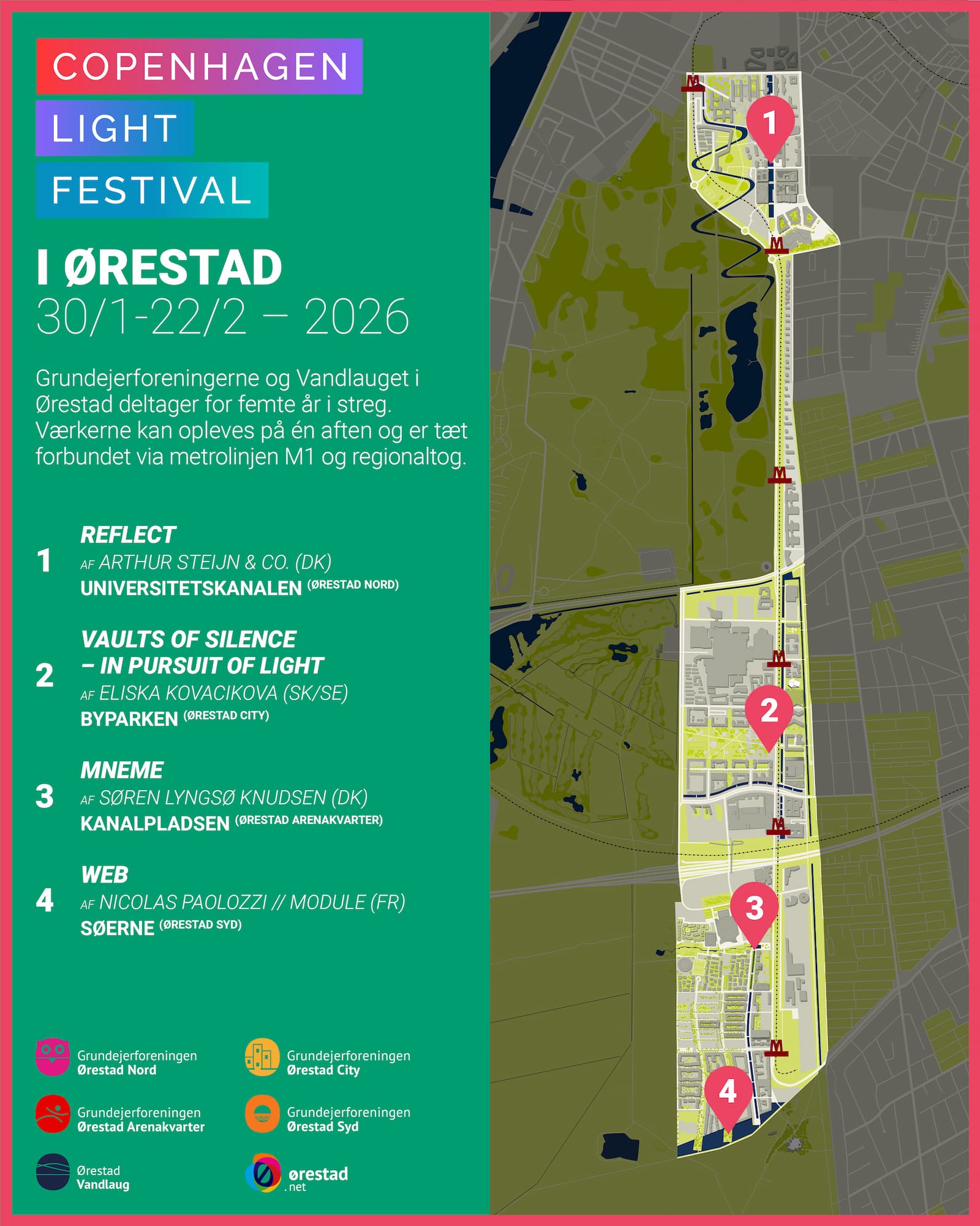 Lysværkerne i Ørestad kan opleves på én aften og er tæt forbundet via metrolinjen M1 og regionaltog til Ørestad St.